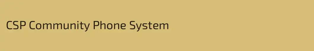 CSP Community Phone System